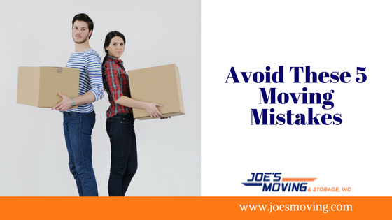 Avoid These 5 Moving Mistakes